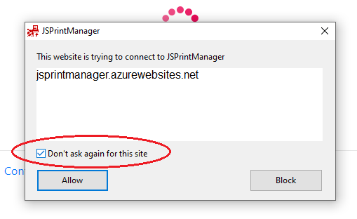 JSPrintManager `Don't ask again for this site` dialog